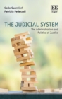 Judicial System : The Administration and Politics of Justice - eBook