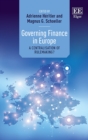 Governing Finance in Europe : A Centralisation of Rulemaking? - eBook