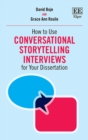 How to Use Conversational Storytelling Interviews for Your Dissertation - eBook