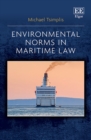 Environmental Norms in Maritime Law - eBook