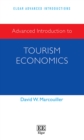 Advanced Introduction to Tourism Economics - eBook