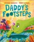 Daddy's Footsteps : A dinosaur adventure - Book