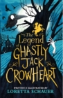 The Legend of Ghastly Jack Crowheart - Book