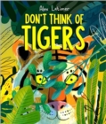 Don't Think of Tigers - Book