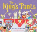 The King's Pants: A children's picture book to celebrate King Charles III royal coronation - Book