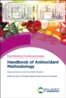 Handbook of Antioxidant Methodology : Approaches to Activity Determination - Book