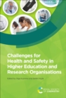 Challenges for Health and Safety in Higher Education and Research Organisations - eBook