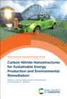 Carbon Nitride Nanostructures for Sustainable Energy Production and Environmental Remediation - eBook