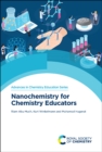 Nanochemistry for Chemistry Educators - eBook