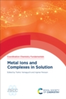 Metal Ions and Complexes in Solution - eBook