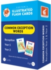 Common Exception Words Flash Cards: Reception, Year 1 and Year 2 Words - Perfect for Home Learning - with 109 Colourful Illustrations - Book