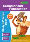 KS1 Grammar & Punctuation Study and Practice Book for Ages 5-7 (Years 1 - 2) Perfect for learning at home or use in the classroom - Book