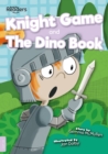Knight Game and The Dino Book - Book