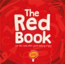The Red Book : Use this book when you're feeling angry! - Book