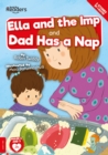 Ella And The Imp And Dad Has A Nap - Book