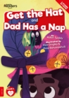 Get the Hat and Dad Has a Nap - Book