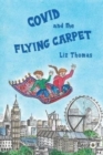 Covid and the Flying Carpet - Book