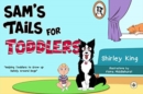 Sam's Tails for Toddlers - Book