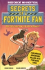 Secrets of a Fortnite Fan (Independent & Unofficial) : Book 1 - eBook