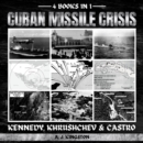 Cuban Missile Crisis : Kennedy, Khrushchev & Castro - eAudiobook