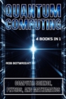 Quantum Computing : Computer Science, Physics, And Mathematics - eBook