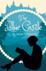 The Blue Castle - Book