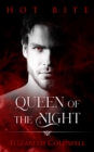 Queen of the Night : A Hot Bite story - eBook