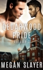 Cedarwood Pride: Part One : A Box Set - eBook