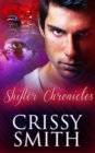 Shifter Chronicles: Part Two: A Box Set - eBook