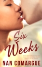 Six Weeks - eBook