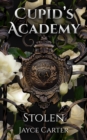 Stolen : A Cupid's Academy story - eBook