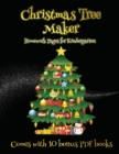 Homework Pages for Kindergarten (Christmas Tree Maker) : This book can be used to make fantastic and colorful christmas trees. This book comes with a collection of downloadable PDF books that will hel - Book