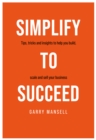 Simplify To Succeed - eBook