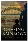 Chasing Rainbows - Book