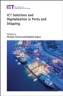 ICT Solutions and Digitalisation in Ports and Shipping - Book