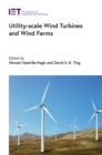 Utility-scale Wind Turbines and Wind Farms - eBook