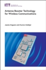 Antenna Booster Technology for Wireless Communications - Book