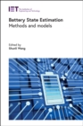 Battery State Estimation : Methods and models - eBook