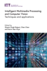 Intelligent Multimedia Processing and Computer Vision : Techniques and applications - eBook