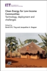 Clean Energy for Low-Income Communities : Technology, deployment and challenges - Book