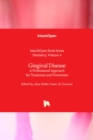 Gingival Disease : A Professional Approach for Treatment and Prevention - Book