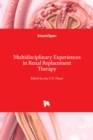 Multidisciplinary Experiences in Renal Replacement Therapy - Book