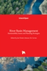 River Basin Management : Sustainability Issues and Planning Strategies - Book