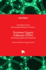 Persistent Organic Pollutants (POPs) : Monitoring, Impact and Treatment - Book