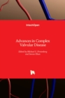 Advances in Complex Valvular Disease - Book