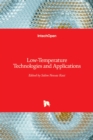 Low-Temperature Technologies and Applications - Book