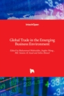 Global Trade in the Emerging Business Environment - Book