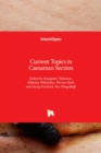 Current Topics in Caesarean Section - Book