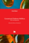 Gestational Diabetes Mellitus : New Developments - Book