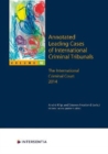 Annotated Leading Cases of International Criminal Tribunals - volume 62 : The International Criminal Court 2014 - Book
